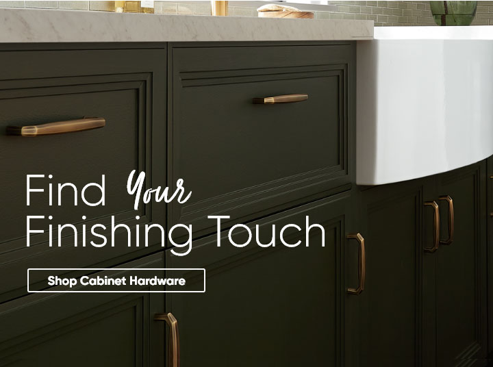 Cabinet Hardware, & Other Finish Touches