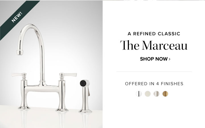 A Refined Classic - The Marceau - Shop Now - Offered in 4 Finishes