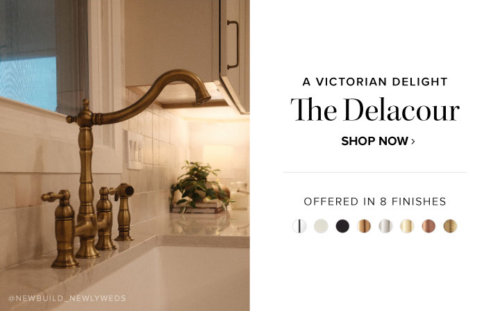 A Victorian Delight - The Delacour - Offered in 8 Finishes - Shop Now